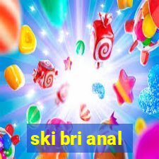 ski bri anal